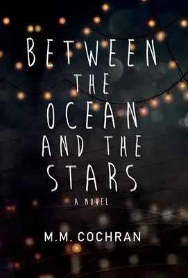 Medzi oceánom a hviezdami - Between the Ocean and the Stars