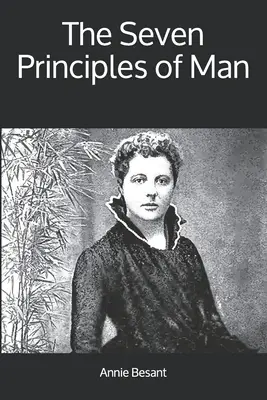 Sedem princípov človeka - The Seven Principles of Man