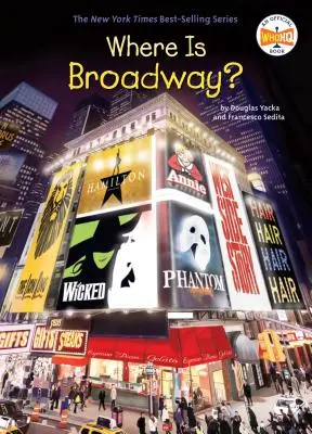 Kde je Broadway? - Where Is Broadway?