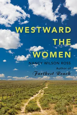 Na západ od žien - Westward the Women