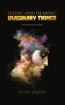 Vidieť a počuť imaginárne veci - Seeing and Hearing Imaginary Things