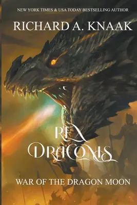 Rex Draconis: Vojna dračieho mesiaca - Rex Draconis: War of the Dragon Moon