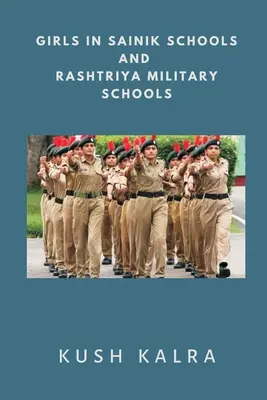 Dievčatá v školách Sainik a vojenských školách Rashtriya - Girls in Sainik Schools and Rashtriya Military Schools