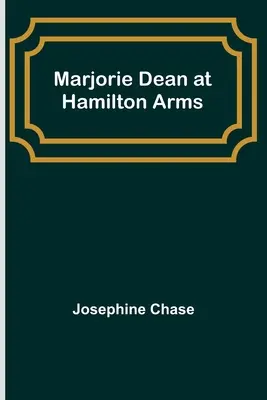 Marjorie Deanová v Hamilton Arms - Marjorie Dean at Hamilton Arms