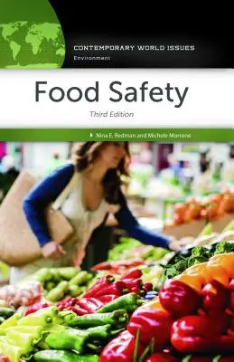 Bezpečnosť potravín: Referenčná príručka o bezpečnosti potravín - aktualizované a doplnené vydanie - Food Safety: A Reference Handbook