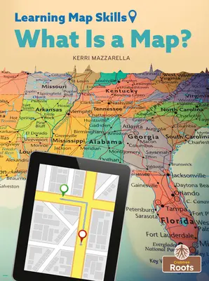 Čo je to mapa? - What Is a Map?