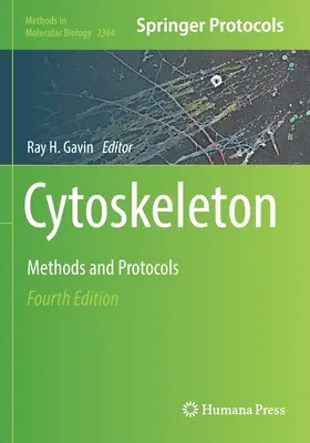 Cytoskeleton: Metódy a protokoly - Cytoskeleton: Methods and Protocols