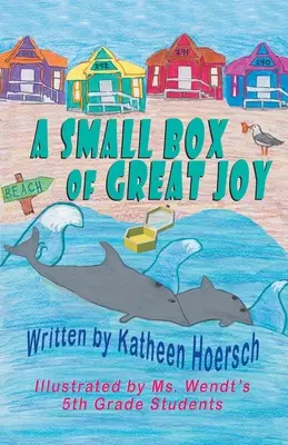 Malá škatuľka veľkej radosti - A Small Box of Great Joy