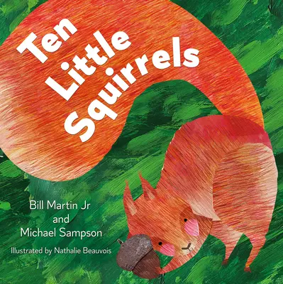 Desať malých veveričiek - Ten Little Squirrels