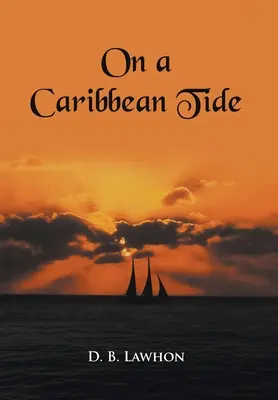 Na karibskom prílive - On a Caribbean Tide