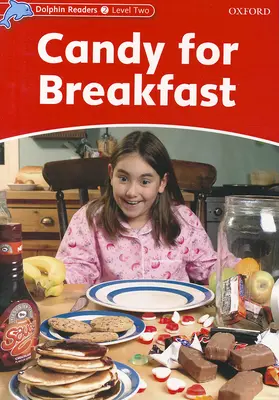 Cukríky na raňajky - Candy for Breakfast