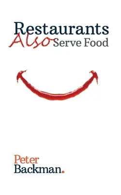 Reštaurácie podávajú aj jedlo - Restaurants Also Serve Food