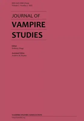 Journal of Vampire Studies: 2, č. 2 (2022) - Journal of Vampire Studies: Vol. 2, No. 2 (2022)