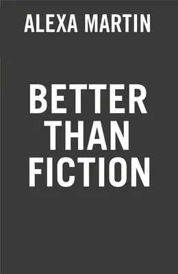 Lepšie ako fikcia - Better Than Fiction