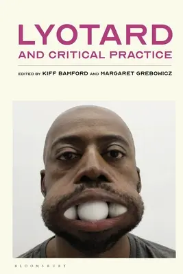 Lyotard a kritická prax - Lyotard and Critical Practice