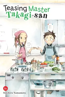 Škádlenie majstra Takagiho, zv. 16 - Teasing Master Takagi-San, Vol. 16