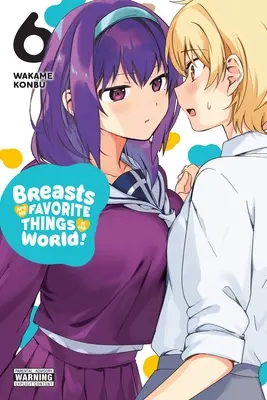 Prsia sú moja najobľúbenejšia vec na svete! 6. diel - Breasts Are My Favorite Things in the World!, Vol. 6