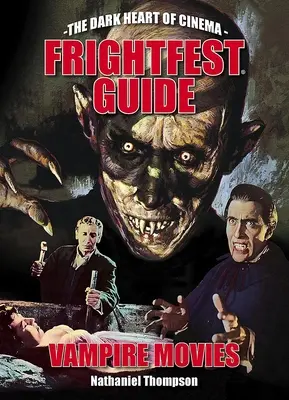 Sprievodca upírskymi filmami - Frightfest Guide to Vampire Movies