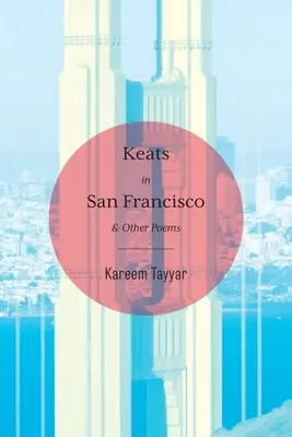 Keats v San Franciscu - Keats in San Francisco