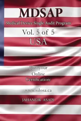 MDSAP Vol.5 of 5 USA: ISO 13485:2016 pre všetkých zamestnancov a zamestnávateľov - MDSAP Vol.5 of 5 USA: ISO 13485:2016 for All Employees and Employers