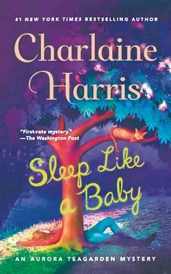 Spi ako bábätko: Záhada Aurory Teagardenovej - Sleep Like a Baby: An Aurora Teagarden Mystery