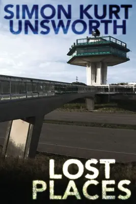 Stratené miesta - Lost Places