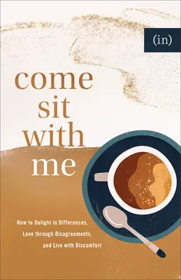 Poď si ku mne sadnúť ((in)Courage) - Come Sit with Me ((in)Courage)