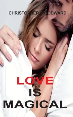 Láska je čarovná - Love Is Magical