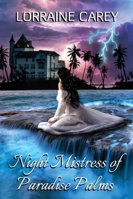 Nočná pani rajských paliem - Night Mistress of Paradise Palms