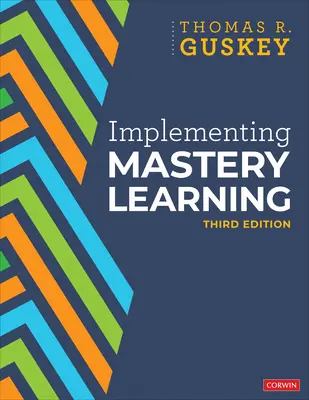 Zavádzanie učenia na základe majstrovstva - Implementing Mastery Learning