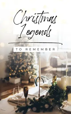 Vianočné legendy, ktoré si treba zapamätať - Christmas Legends to Remember