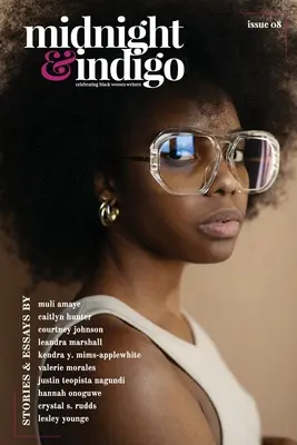 midnight & indigo - Oslava černošských spisovateliek (číslo 8) - midnight & indigo - Celebrating Black women writers (Issue 8)