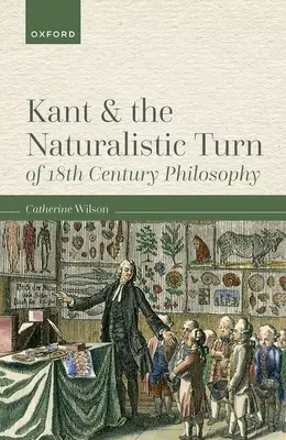 Kant a naturalistický obrat vo filozofii 18. storočia - Kant and the Naturalistic Turn of 18th Century Philosophy