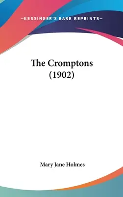 Cromptonovci (1902) - The Cromptons (1902)