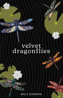 Zamatové vážky - Velvet Dragonflies