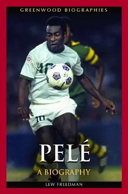 Pel: Životopis - Pel: A Biography