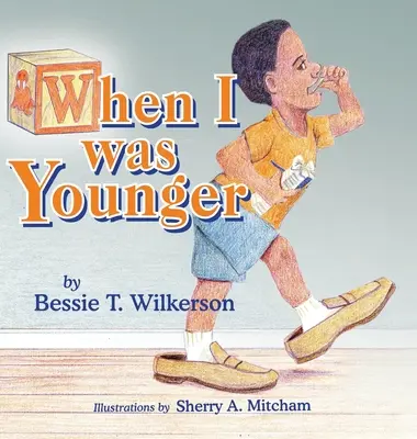 Keď som bol mladší - When I was Younger