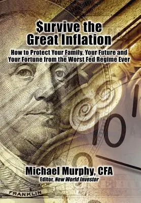 Prežiť veľkú infláciu - Survive the Great Inflation
