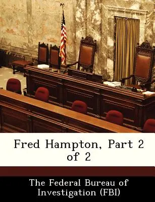 Fred Hampton, časť 2 z 2 - Fred Hampton, Part 2 of 2