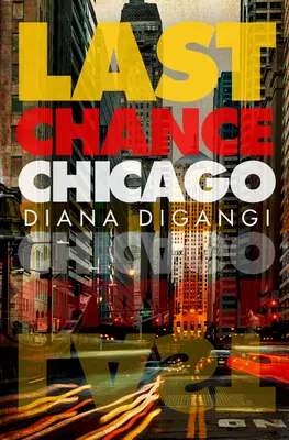 Posledná šanca Chicago - Last Chance Chicago