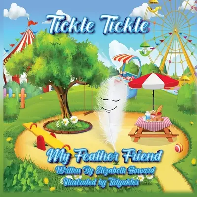 Štipkajte Štipkajte môjho priateľa z peria - Tickle Tickle My Feather Friend