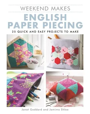 Víkend robí: Anglické papierové výšivky - Weekend Makes: English Paper Piecing