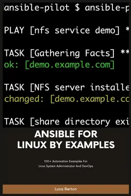 Ansible pre Linux podľa príkladov - Ansible For Linux by Examples
