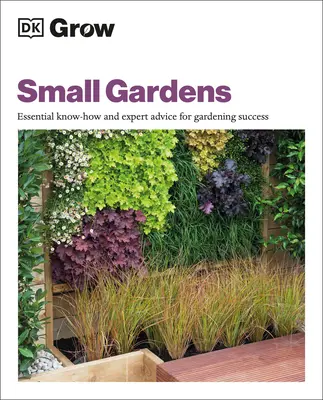 Pestovanie malých záhrad: Základné know-how a odborné rady pre úspešné záhradkárčenie - Grow Small Gardens: Essential Know-How and Expert Advice for Gardening Success
