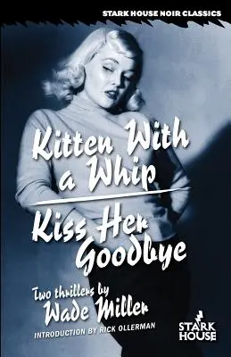 Mačiatko s bičíkom / Bozk na rozlúčku - Kitten With a Whip / Kiss Her Goodbye