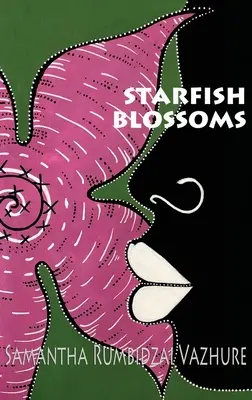 Hviezdicové kvety - Starfish Blossoms