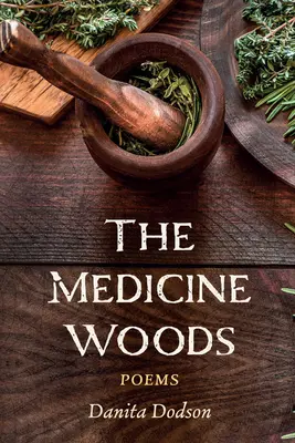 The Medicine Woods (Lekársky les) - The Medicine Woods