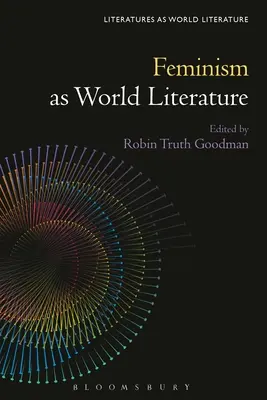 Feminizmus ako svetová literatúra - Feminism as World Literature