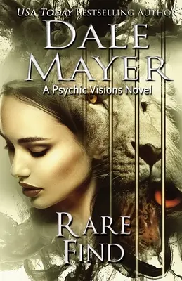 Vzácny nález: A Psychic Visions Novel - Rare Find: A Psychic Visions Novel