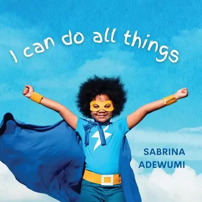 Dokážem všetko - I Can Do All Things